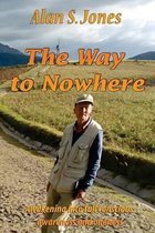 The Way to Nowhere