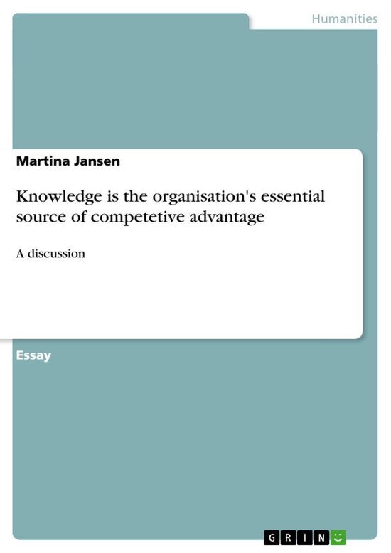 Knowledge is the organisation's essential source of competet ... - cover
