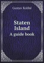 Staten Island A guide book