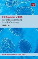 EU Regulation Of GMO's