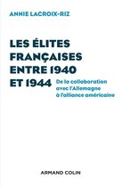 Les élites françaises entre 1940 et 1944