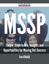MSSP - Simple Steps to Win, Insights and Opportunities for Maxing Out Success