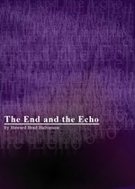 The End and the Echo