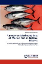 A Study on Marketing Mix of Marine Fish in Nellore District
