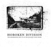 Hoboken Division - The Mesmerizing Mix Up Of The Diligent John Henry (LP)
