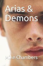 Arias & Demons