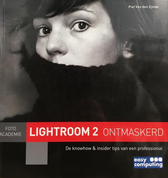 Adobe Photoshop Lightroom 2 Ontmaskerd - cover