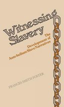 Witnessing Slavery
