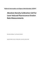 Absolute Density Calibration Cell for Laser Induced Fluorescence Erosion Rate Measurements