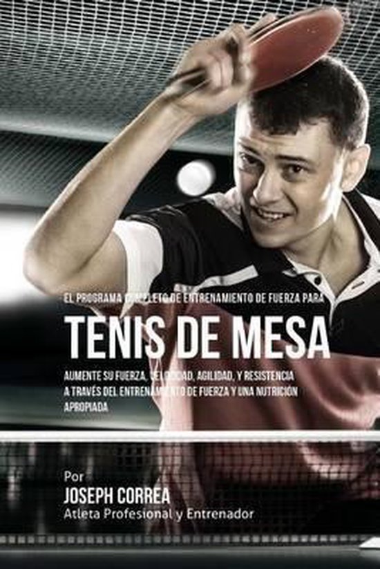 El Programa Completo de Entrenamiento de Fuerza para Tenis d ... - cover