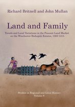 Land and Family: Trends and Local Variations in the Peasant Land Market on the Winchester Bishopric Estates, 1263-1415