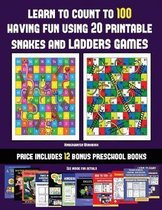Kindergarten Workbook (Learn to count to 100 having fun using 20 printable snakes and ladders games)