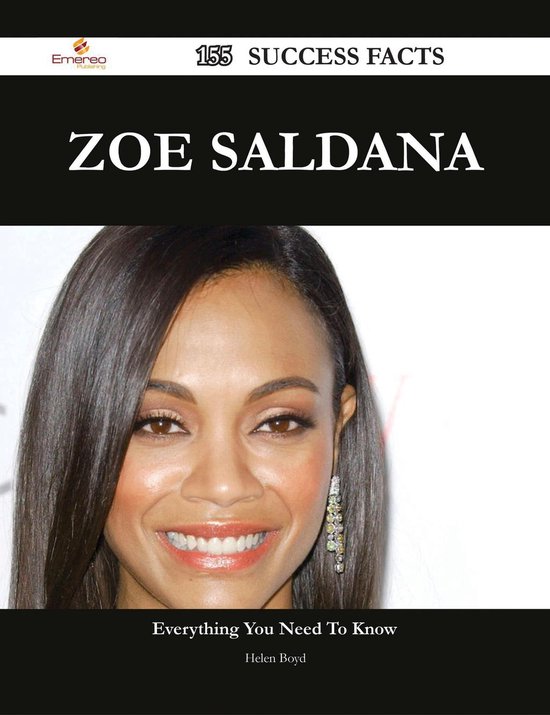 Zoe Saldana 155 Success Facts - Everything you need to know about Zoe