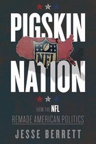 Sport and Society - Pigskin Nation