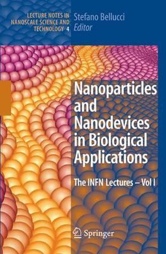 Nanoparticles and Nanodevices in Biological Applications - cover