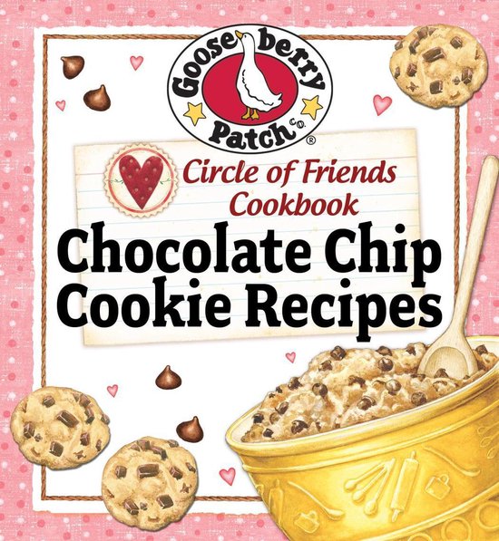Circle of Friends Cookbook - 25 Chocolate Chip Cookie Recipe ... - cover