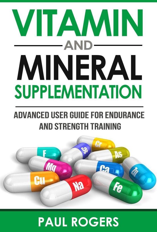 Vitamin and Mineral Supplementation Advanced User Guide for Endurance