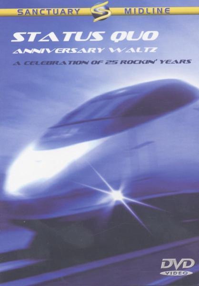 Status Quo - Anniversary Waltz