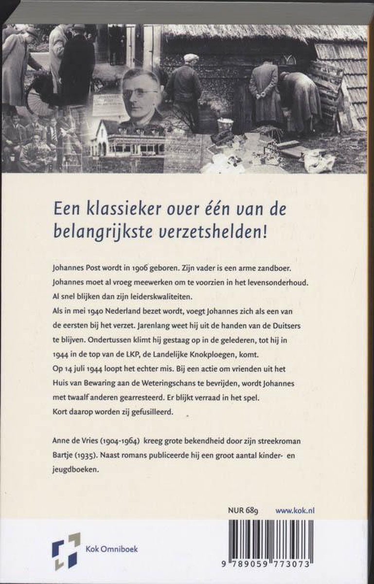 Achterkant boek met collages van foto's uit WOII en tekst over verzetsheld Johannes Post. Titel: Een klassieker over één van de belangrijkste verzetshelden!