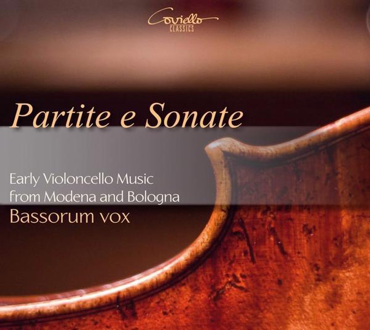 Partite e Sonate : Musique ancienne pour violoncelle de ModÚne et de Bologne