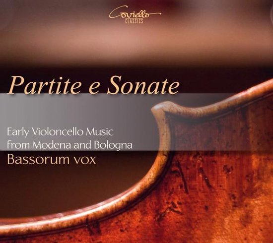 Albumhoes met de tekst "Partite e Sonate" en "Early Violoncello Music from Modena and Bologna Bassorum vox" op een macrofoto van een viool.
