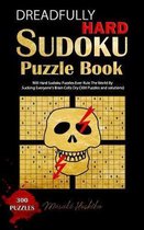 Dreadfully Hard Sudoku Puzzle Book