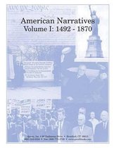 American Narratives Volume I