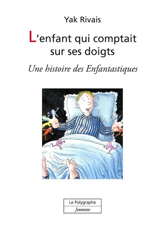 L’enfant qui comptait sur ses doigts