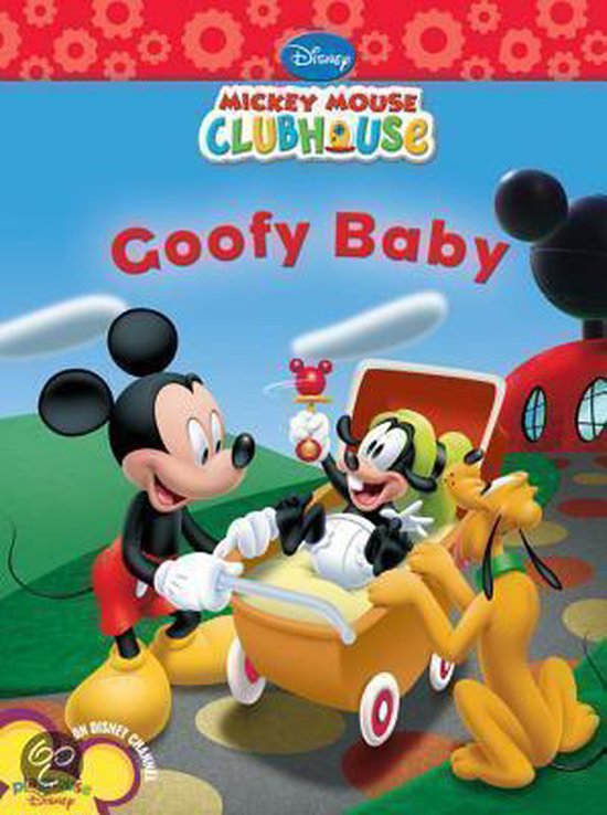 Mickey Mouse Clubhouse: Goofy Baby boekcover met Mickey, Pluto en baby Goofy in een kinderwagen.