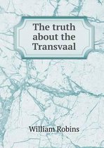 The truth about the Transvaal