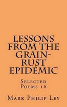 Lessons From The Grain-Rust Epidemic