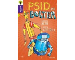 Oxford Reading Tree All Stars Oxford Level 11 Psid and Bolter Level 11