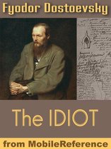 The Idiot (Mobi Classics)