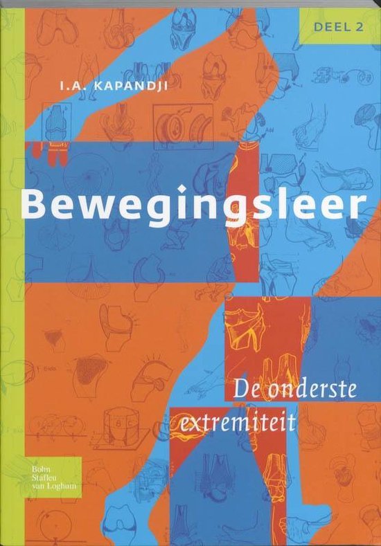 Bewegingsleer / 2 De onderste extremiteit