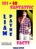 101 + 50 Fantastic Liam Payne Facts