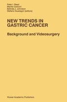 Developments in Oncology 59 - New Trends in Gastric Cancer