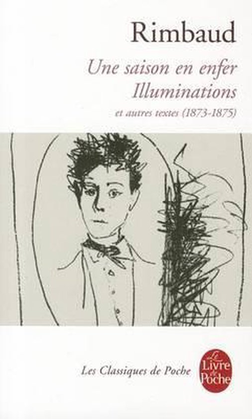 Classiques de Poche-Une Saison En Enfer les Illuminations