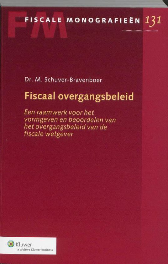 Fiscale monografieën 131 - Fiscaal onvergangsbeleid - cover
