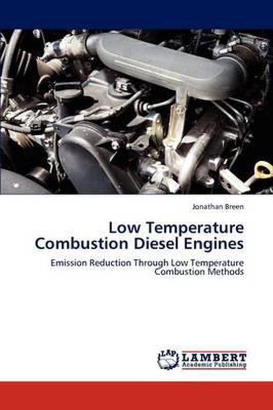 Low Temperature Combustion Diesel Engines 9783847307143 Jonathan