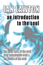 An Introduction to the Soul