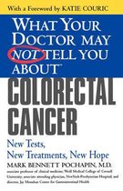 What Your Dr...Colorectal Cancer