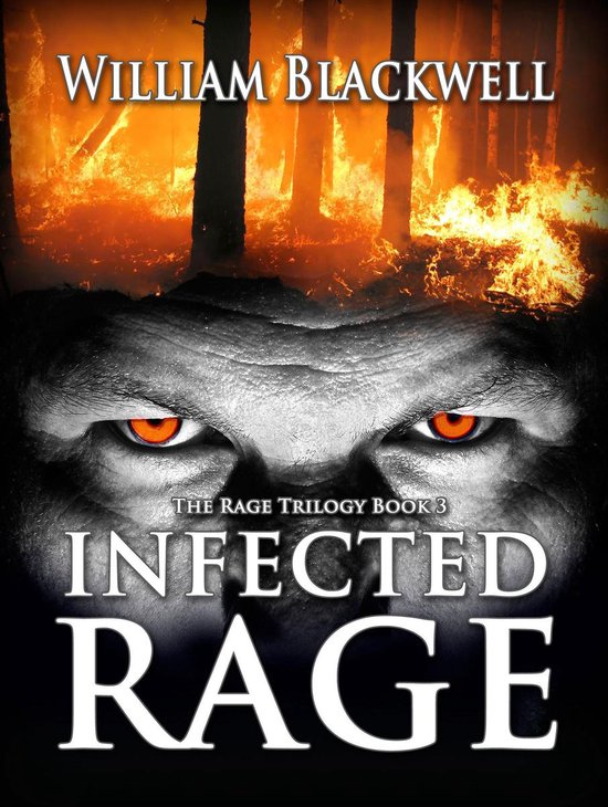 The Rage Trilogy 3 - Infected Rage - cover