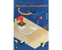 Materialen in het bouwbedrijf