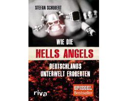 Wie die Hells Angels Deutschlands Unterwelt eroberten
