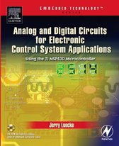 Analog and Digital Circuits for Electronic Control System Applications