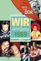 Geboren in der DDR. Wir vom Jahrgang 1989 Kindheit und Jugend