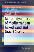 SpringerBriefs in Earth Sciences - Morphodynamics of Mediterranean Mixed Sand and Gravel Coasts