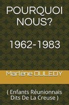 Pourquoi Nous?