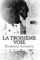 La troisieme voie