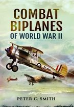 Combat Biplanes Of World War II